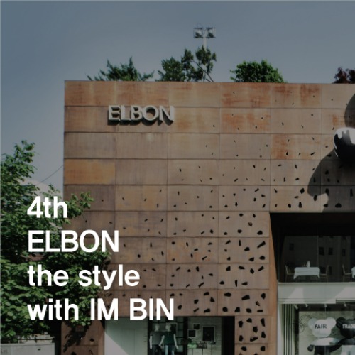 4th ELBON the style with IM BIN